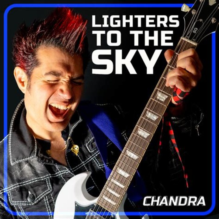 Chandra Releases New Single/Music Video “Lighters To The Sky”
