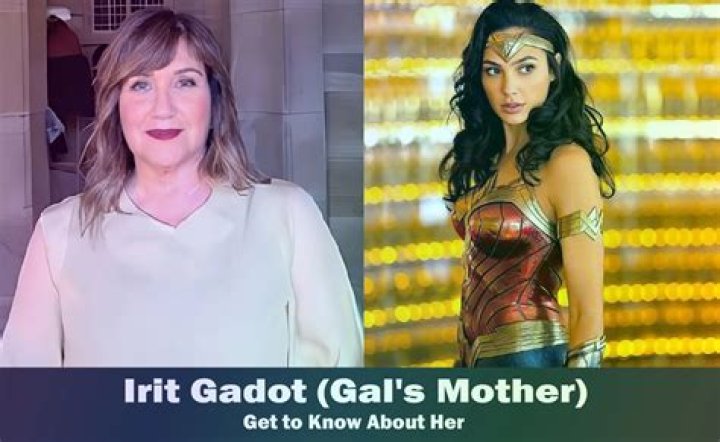 Gal Gadot's mother, Irit Gadot Biography: Net Worth, Age, Children, Height, Nationality, Wikipedia, Spouse
