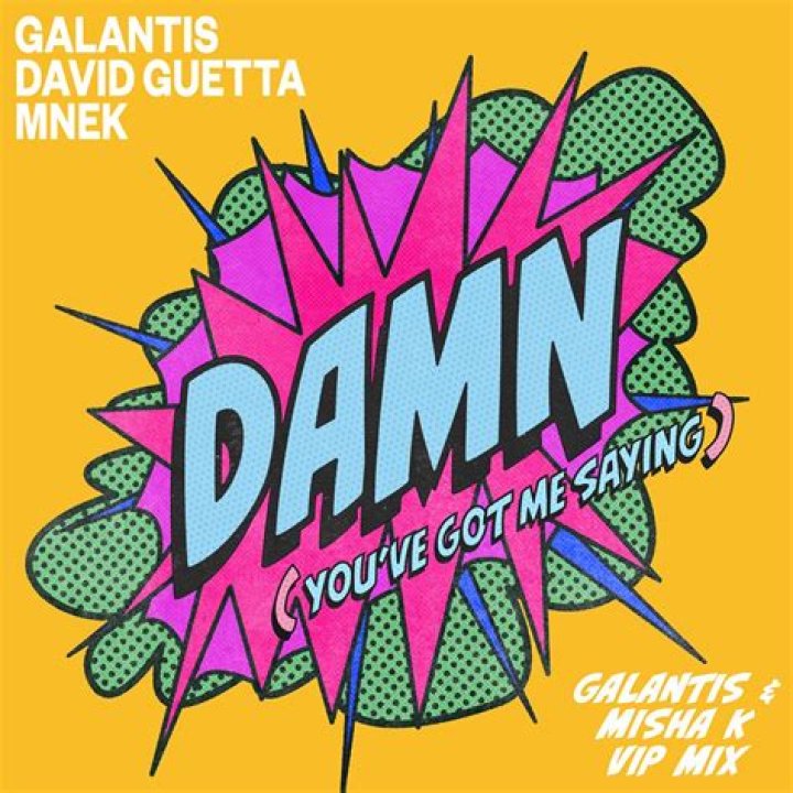 Galantis, David Guetta & MNEK Team Up On EPIC New Single “Damn (You've Got Me Saying)”