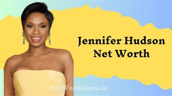 Jennifer Hudson Net Worth 2021