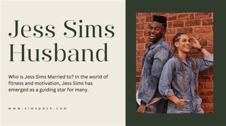 Jess Sims Partner, Husband: Details About Her Relationship & Family