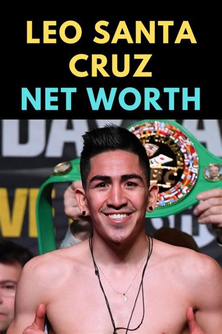 Leo Santa Cruz Net Worth, Age, Height, Bio, Birthday, Wiki!