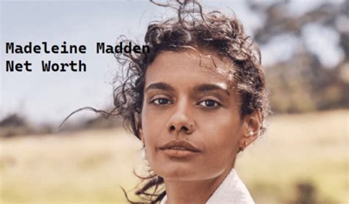 Madeleine Madden Net Worth 2024, Age, Height, Bio, Birthday, Wiki!