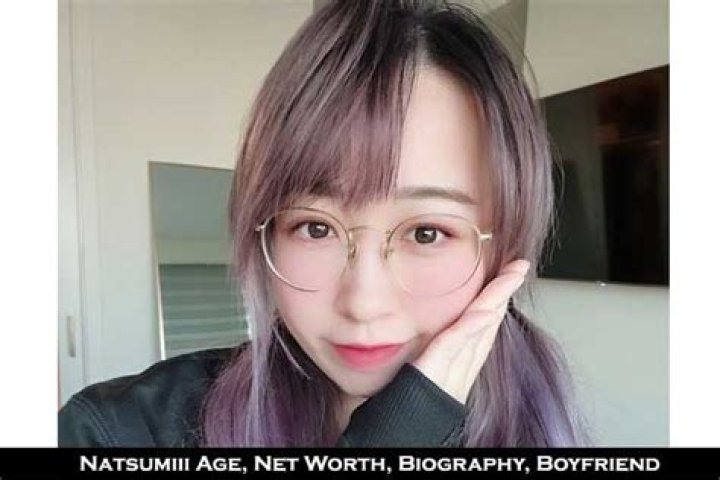 Natsumiii Net Worth, Age, Height, Bio, Birthday, Wiki!