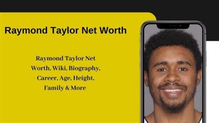 Raymond Taylor- Wiki, Age, Height, Ethnicity, Girlfriend, Net Worth, Career