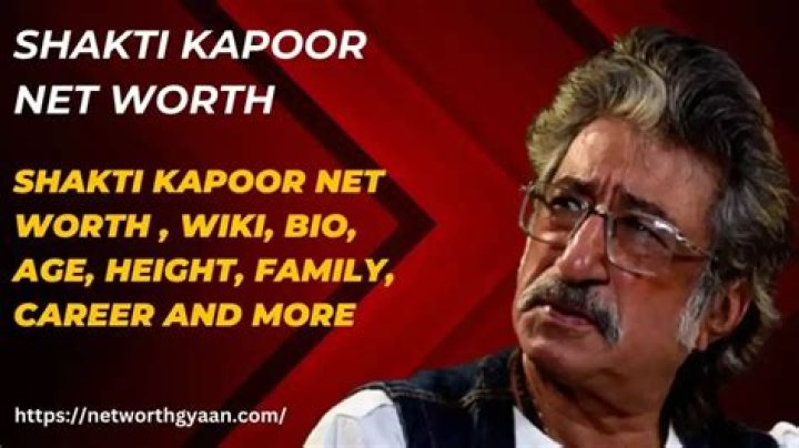 Shakti Kapoor Net Worth, Income, Salary, Earnings, Biography