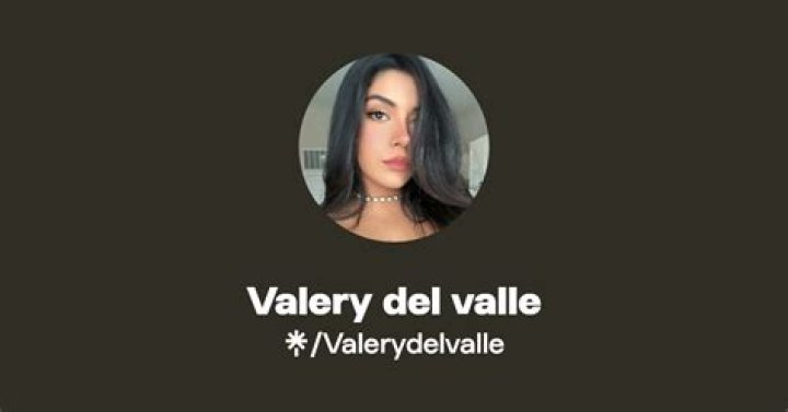 Valery del Valle’s Boyfriend: Who is Valery del Valle Dating?