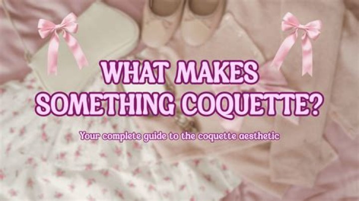 Your complete guide to the coquette aesthetic